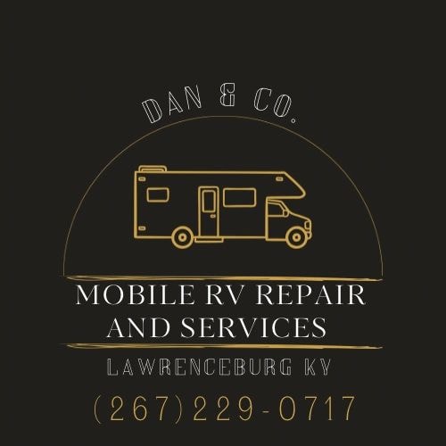 Dan & Co. Mobile RV Repair and Services — Lawrenceburg KY logo badge